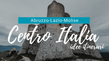 Weekend in moto: idee itinerari tra Abruzzo, Lazio e Molise - Consigli e suggerimenti di viaggio