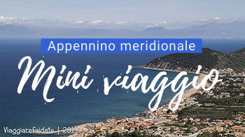 Mini viaggio: Calabria, Basilicata e Campania